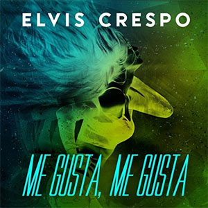 Disco Me Gusta Me Gusta de Elvis Crespo