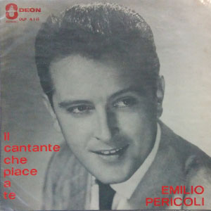 Disco Il Cantante Che Piace A Te de Emilio Pericoli