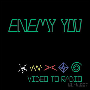 Disco Video To Radio de Enemy You