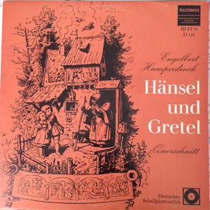Disco Hänsel Und Gretel de Engelbert Humperdinck