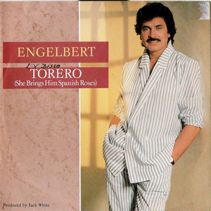 Disco Torero (She Brings Him Spanish Roses) de Engelbert Humperdinck