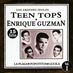 Disco Los Grandes Ídolos - Teen Tops de Enrique Guzmán