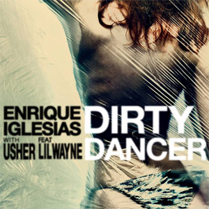 Disco Dirty Dancer de Enrique Iglesias