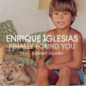 Disco Finally Found You - Single de Enrique Iglesias