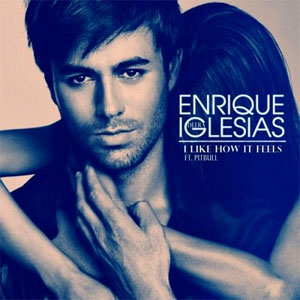 Disco I Like How It feels de Enrique Iglesias
