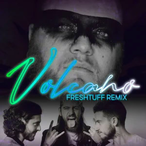 Disco Volcano (Freshtuff Remix) de Enrique Ramil