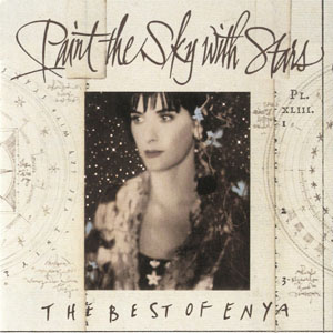 Disco Paint The Sky With Stars - The Best Of Enya de Enya