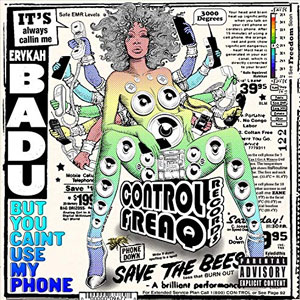 Álbum But You Caint Use My Phone de Erykah Badu