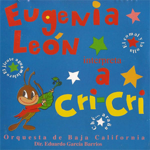 Disco Eugenia León Interpreta A Cri-Cri de Eugenia León