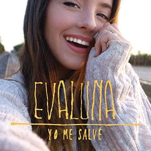 Disco Yo Me Salvé de Evaluna Montaner