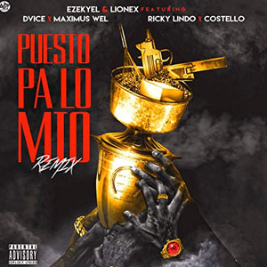 Disco Puesto Pa' Lo Mío de Ezekyel y Lionex