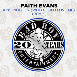 Disco Ain't Nobody (Who Could Love Me) [Remix] - EP de Faith Evans