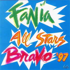 Disco Bravo '97 de Fania All-Stars