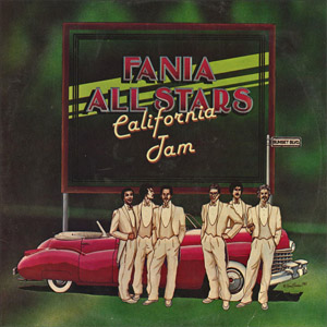 Disco California Jam de Fania All-Stars