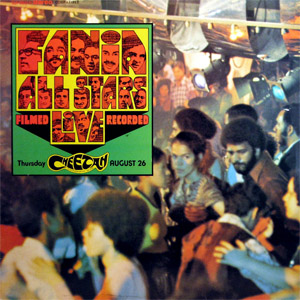 Disco Live At The Cheetah Volumen 1 de Fania All-Stars