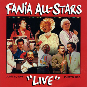 Disco Live June 11, 1994, Puerto Rico de Fania All-Stars