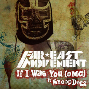 Disco If A Was You (Omg) de Far East Movement