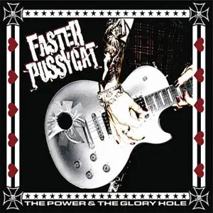 Disco The Power And the Glory Hole de Faster Pussycat