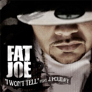 Disco I Won't Tell de Fat Joe