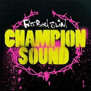 Disco Champion Sound de Fatboy Slim 