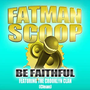 Disco Be Faithful de Fatman Scoop