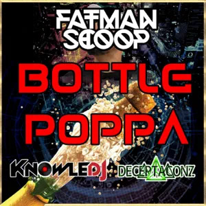 Álbum Bottle Poppa de Fatman Scoop