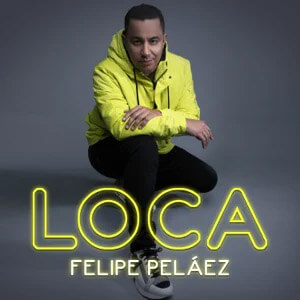 Álbum Loca  de Felipe Peláez