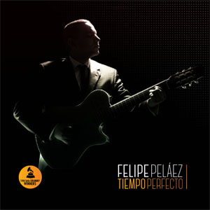 Disco Tiempo Perfecto de Felipe Peláez