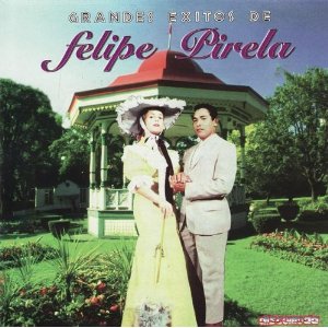 Disco Grandes Éxitos de Felipe Pirela
