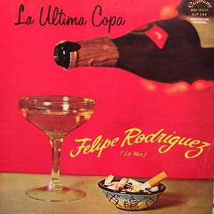 Disco Última Copa de Felipe Rodríguez 