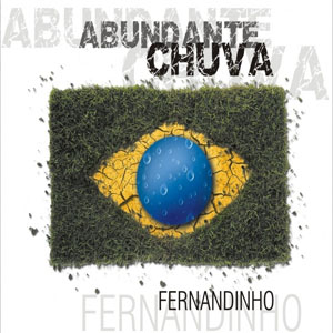 Disco Abundante Chuva Fernandinho de Fernandinho