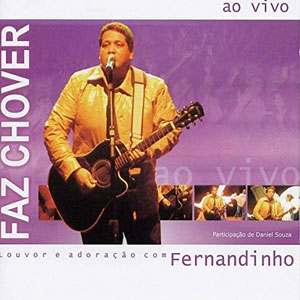 Disco Faz Chover (En vio) de Fernandinho