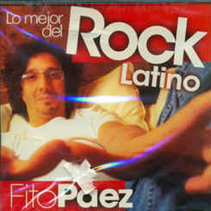 Disco Lo Mejor Del Rock Latino de Fito Páez
