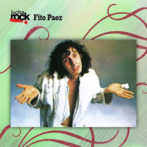Disco Lucha Rock de Fito Páez