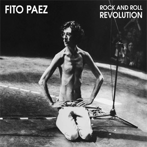 Disco Rock And Roll Revolution de Fito Páez