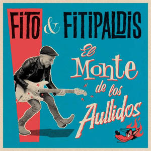 Álbum El Monte De Los Aullidos de Fito y Fitipaldis
