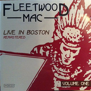 Disco Live In Boston - Volume One - Remastered de Fleetwood Mac