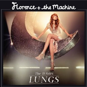 Disco Lungs The B-Sides de Florence Welch