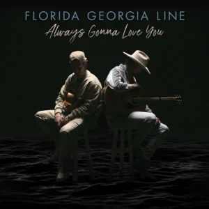 Disco Always Gonna Love You de Florida Georgia Line