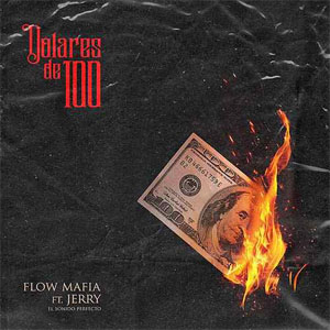 Disco Dolares De 100 de Flow Mafia