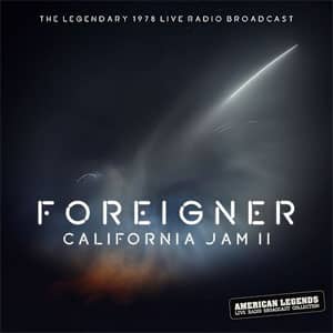 Disco California Jam II de Foreigner