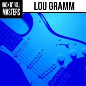 Disco Rock N' Roll Masters: Lou Gramm de Foreigner