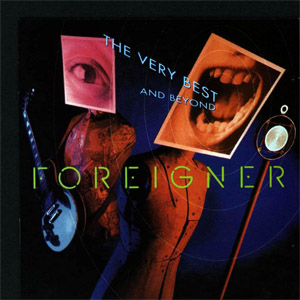 Disco The Very Best And Beyond de Foreigner