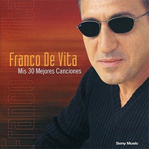 Disco Mis Mejores 30 Éxitos de Franco De Vita