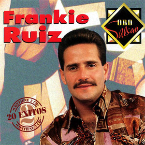 Disco Oro Salsero: 20 Éxitos Volumen 1 de Frankie Ruíz