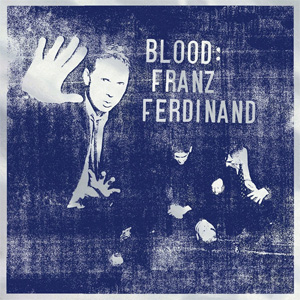 Disco Blood  de Franz Ferdinand