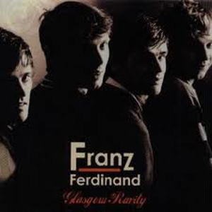Disco Glasgow Rarity de Franz Ferdinand