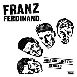Disco What She Came For de Franz Ferdinand