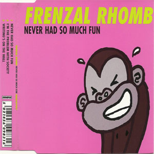 Disco Never Had So Much Fun de Frenzal Rhomb