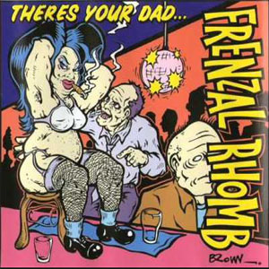 Disco There's Your Dad... de Frenzal Rhomb